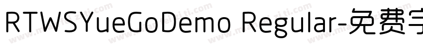 RTWSYueGoDemo Regular字体转换